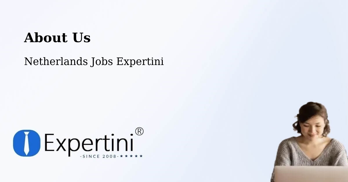 About Expertini Recruitment Platform  – Cuijk - Cuijk, Netherlands Jobs Expertini