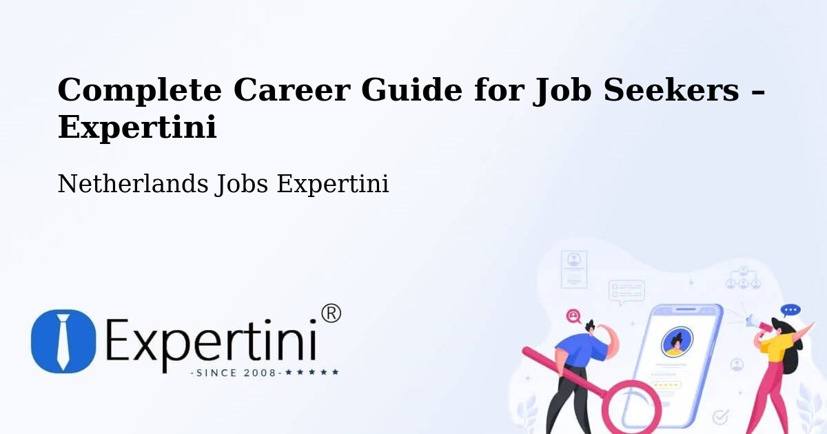 Career Guide for Job Seekers – Cuijk - Cuijk, Netherlands Jobs Expertini