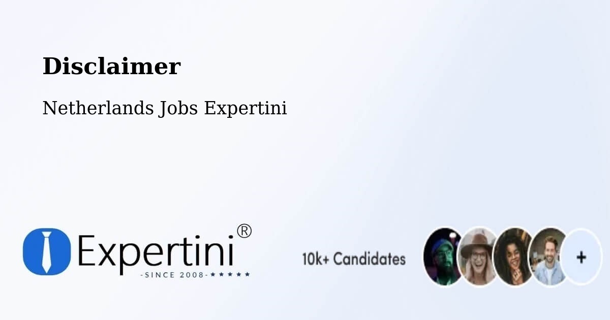 Disclaimer – Cuijk - Netherlands Jobs Expertini