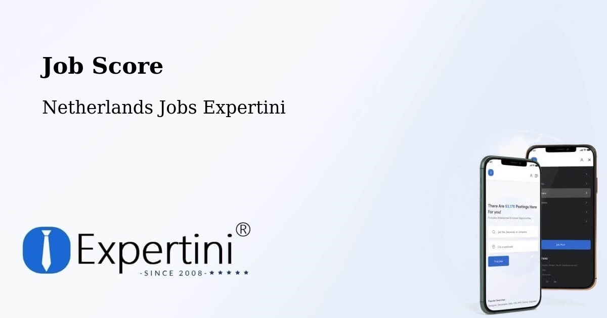 Job Score & Job Description Score Tool – Cuijk - Netherlands Jobs Expertini