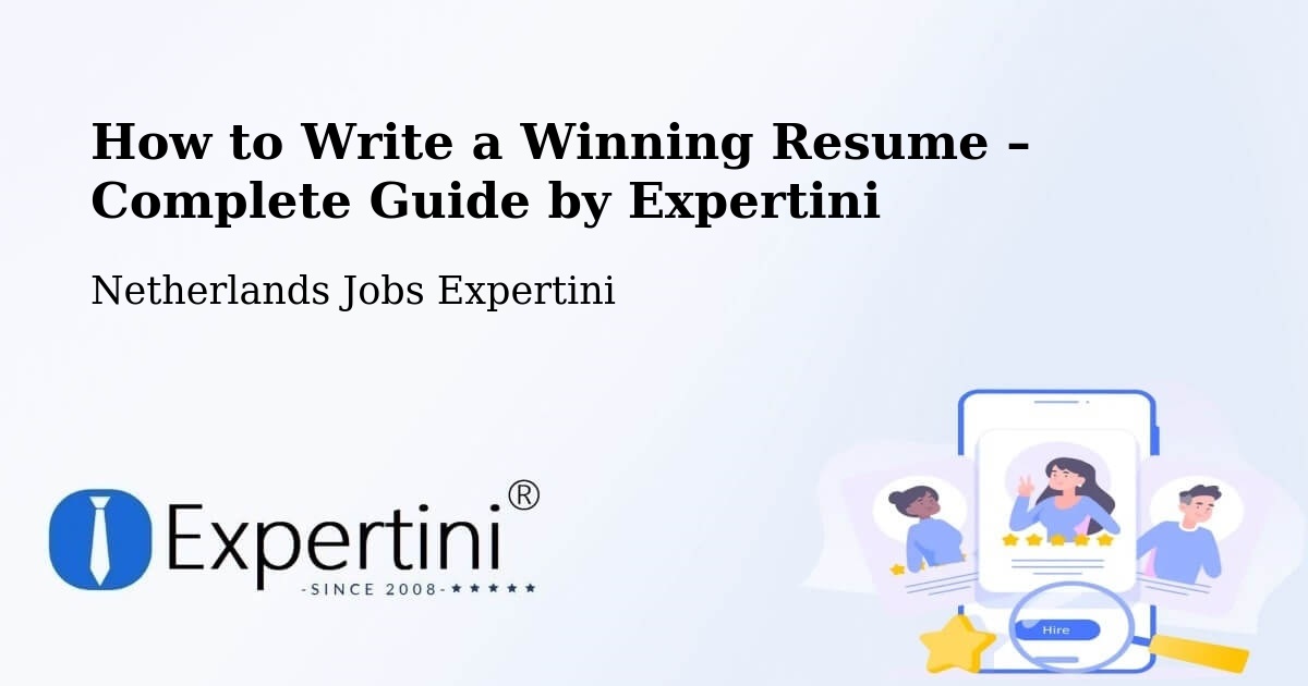 Resume Writing Guide for Job Seekers – Cuijk - Cuijk, Netherlands Jobs Expertini
