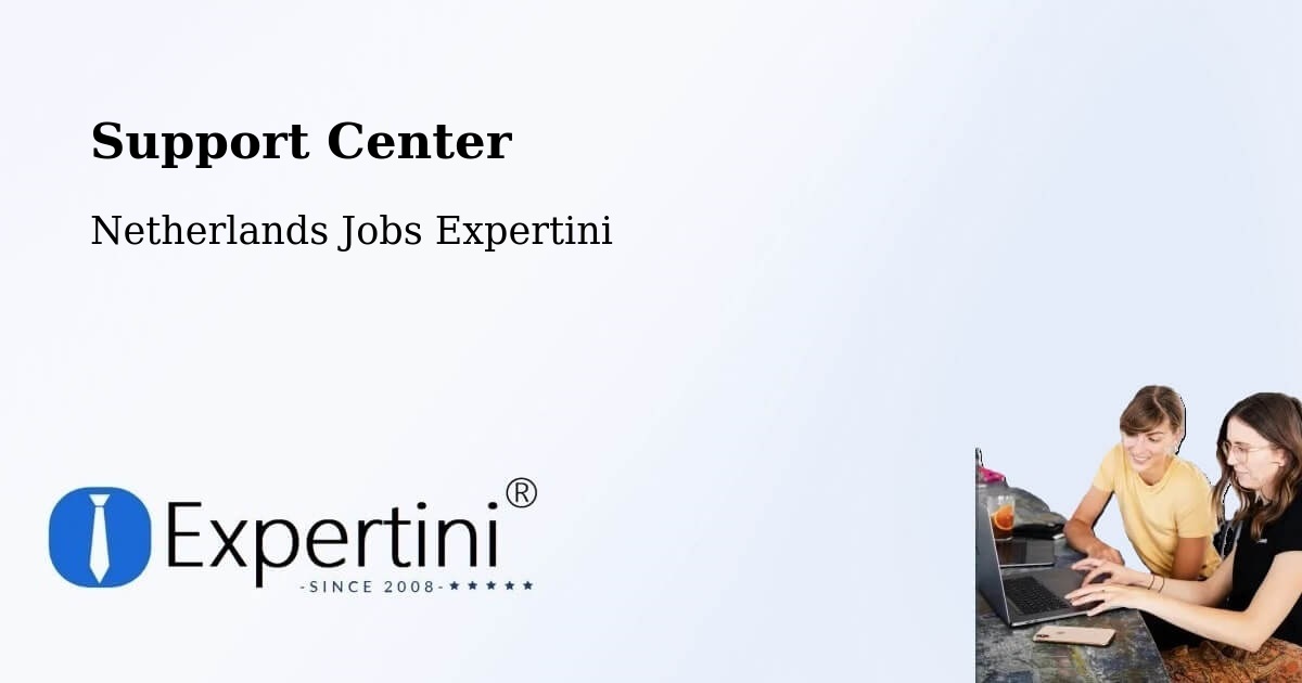 Support Services – Cuijk - Netherlands Jobs Expertini